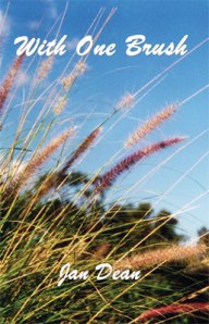 With One Brush by Jan Dean